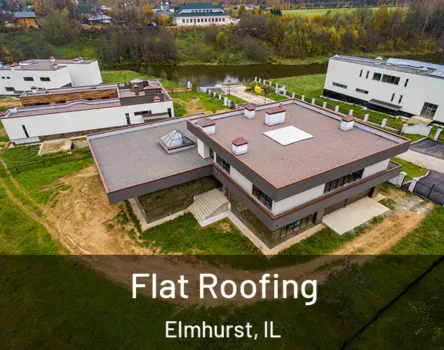  Flat Roofing Elmhurst, IL