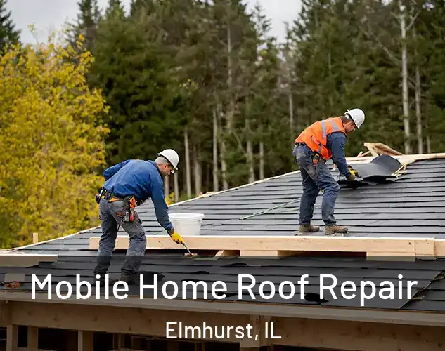  Mobile Home Roof Repair Elmhurst, IL
