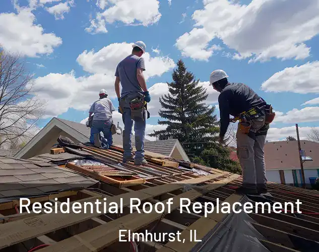  Residential Roof Replacement Elmhurst, IL