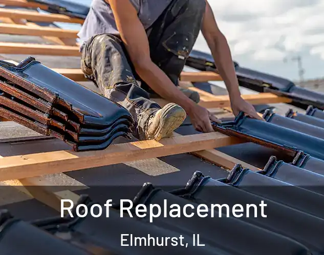  Roof Replacement Elmhurst, IL